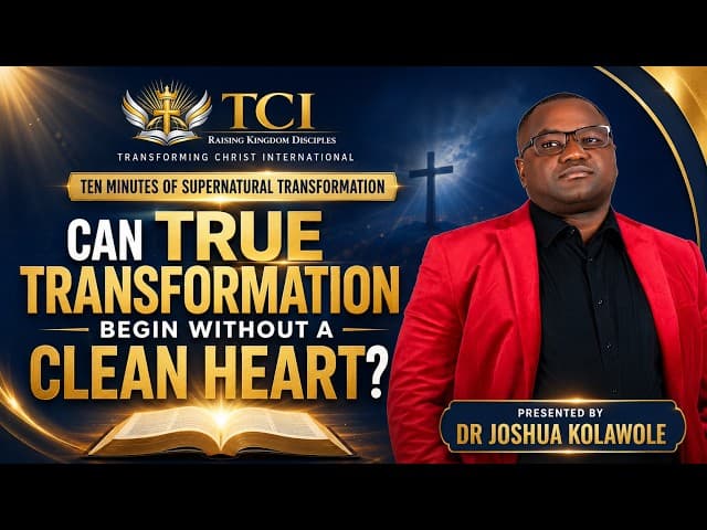 Can True Transformation Begin without a Clean Heart?